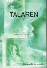 Marianne Gutler Lindström - Talaren : förmågan att kommunicera med rösten, med munnen, med ögonen : en handbok om röst och tal i olika talsituationer och medföljande cd-skiva, Övrigt
