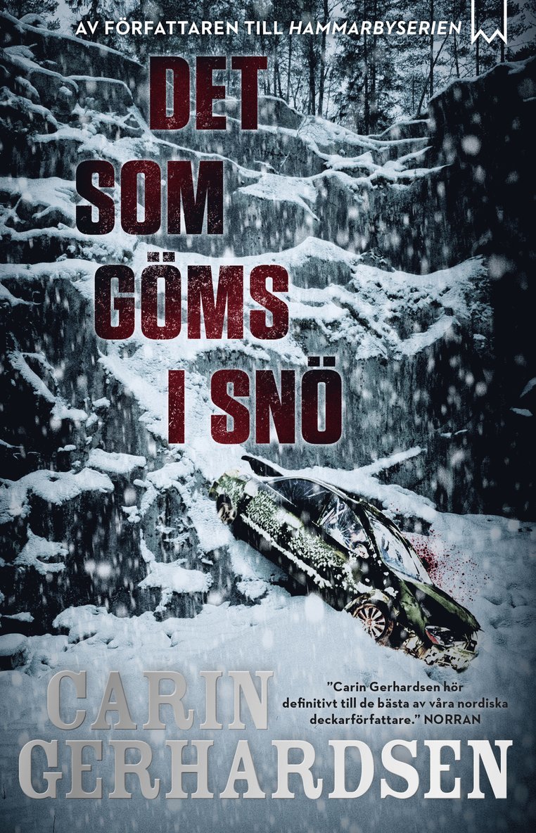 Carin Gerhardsen - Det som göms i snö, E-bok