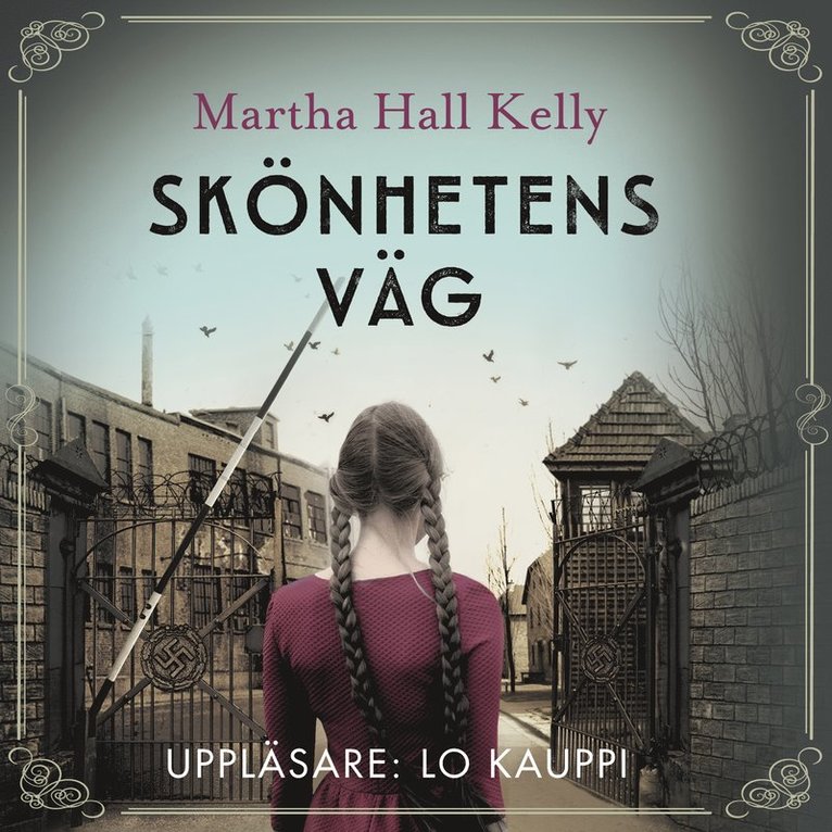 Martha Hall Kelly - Skönhetens väg, Ljudbok