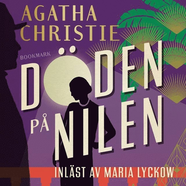 Agatha Christie - Döden på Nilen, Ljudbok