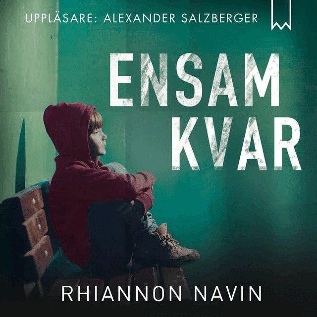 Rhiannon Navin - Ensam kvar, Ljudbok