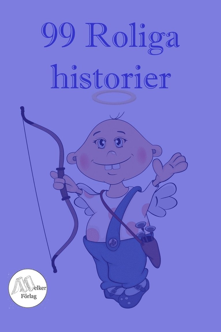 Göran Waldt - 99 roliga historier, E-bok