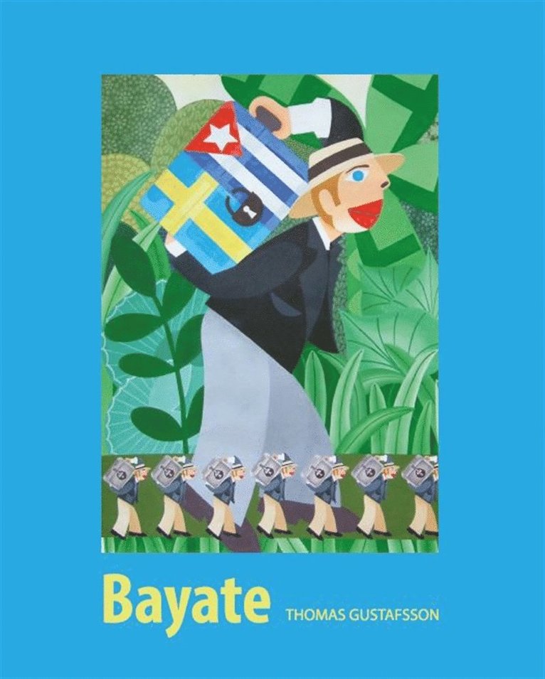 Thomas Gustafsson - Bayate - Den svenska kolonin, E-bok
