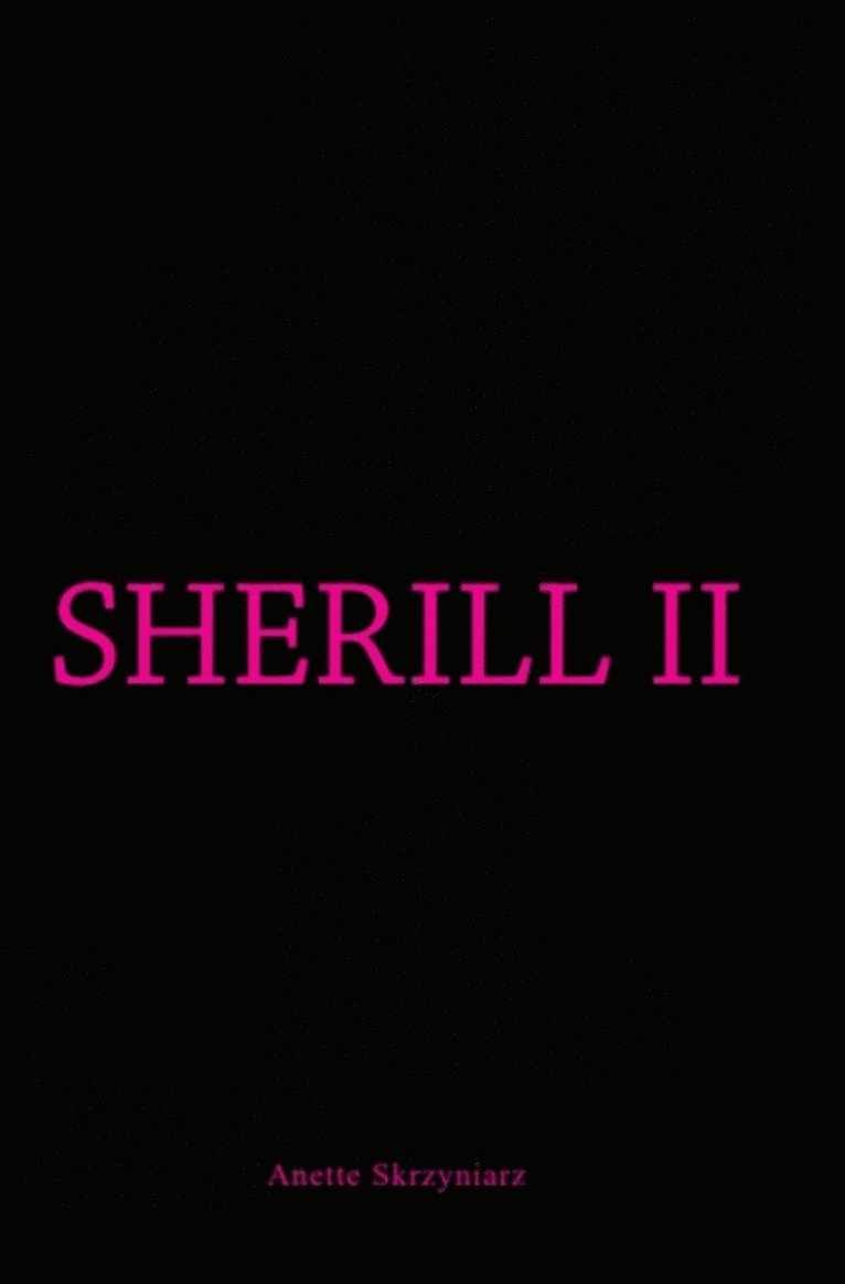 Anette Skrzyniarz - Sherill II, E-bok