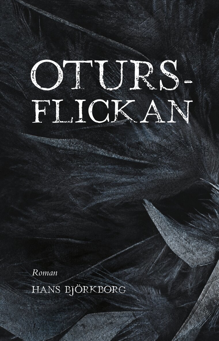 Hans Björkborg - Otursflickan, Häftad