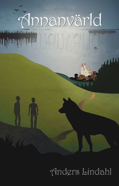 Anders Lindahl - Annanvärld, Inbunden