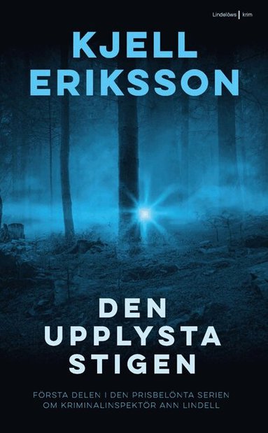 Kjell Eriksson - Den upplysta stigen, Pocket