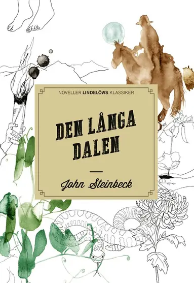 John Steinbeck - Den långa dalen, Inbunden