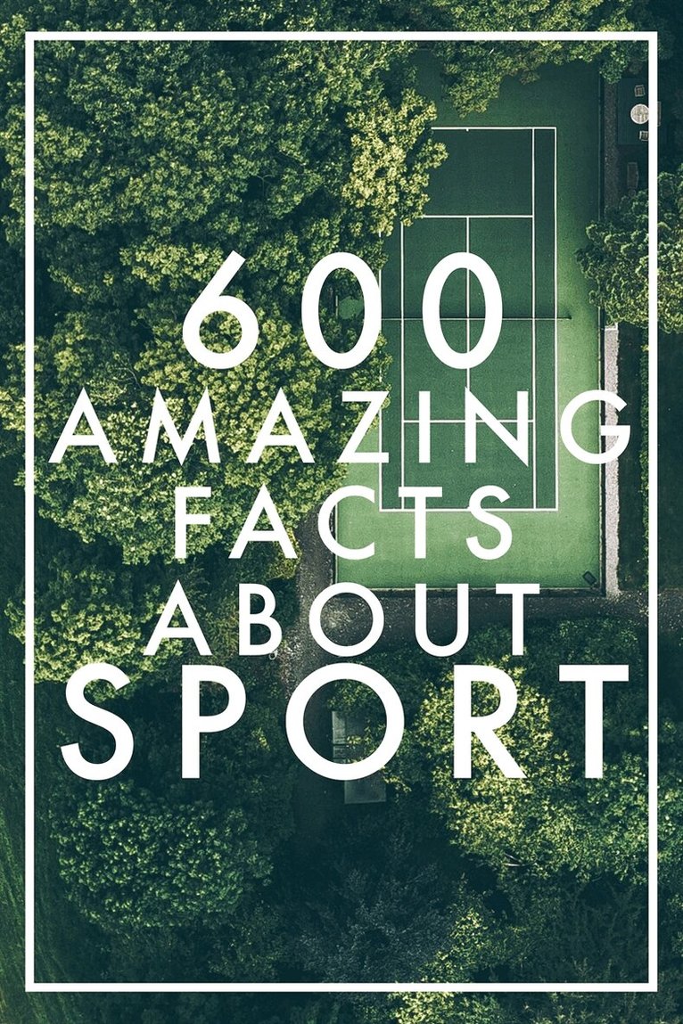Nicotext Publishing - 600 Amazing Facts About Sport (Epub2), E-bok
