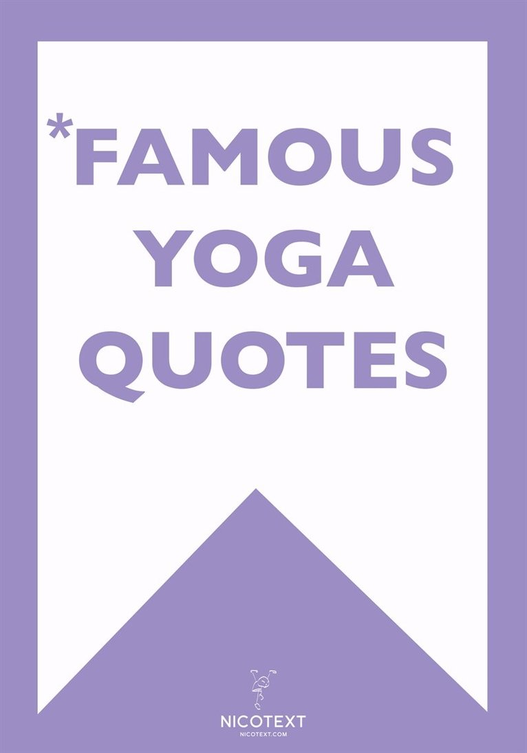 Nicotext Publishing - *FAMOUS YOGA QUOTES (Epub2), E-bok. Tillgänglighet: Lägg i varukorg