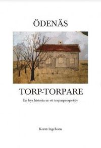 Torp Och Backstugor I Skällandsö Och Sunnerö Tannåkers - 