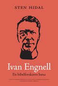 Ivan Engnell en bibelforskares bana