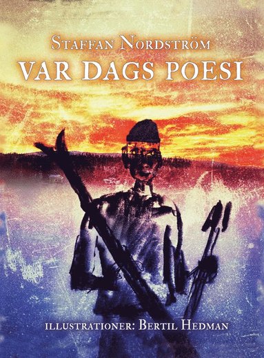 Staffan Nordström Var dags poesi