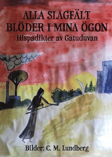 Gatuduvan Alla slagfält blöder i mina ögon