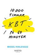 10 000 Timmar KBT på 60 minuter