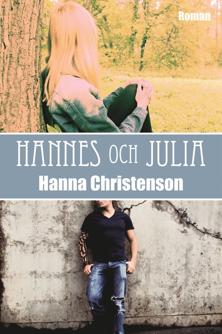 Hanna Christenson - Hannes och Julia, E-bok
