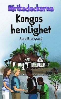 Sara Brengesjö Kongos hemlighet