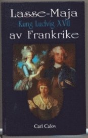 e-Bok Lasse Maja Kung Ludvig XVII av Frankrike