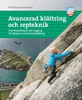 Avancerad klttring och repteknik : frn knytnvsjam och clogging till lngturer och kamratklttring;