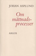 Om m�ttnadsprocesser