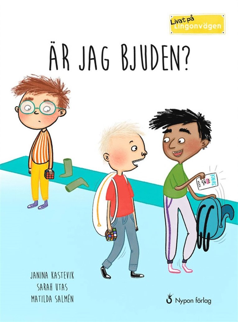 Janina Kastevik, Sarah Utas - Livat på Lingonvägen: Är jag bjuden?, E-bok