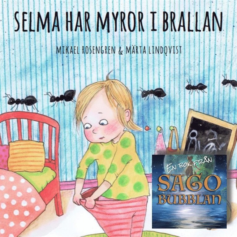 Mikael Rosengren - Selma har myror i brallan, Ljudbok