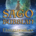 Sagobubblan : Fngelsehlan