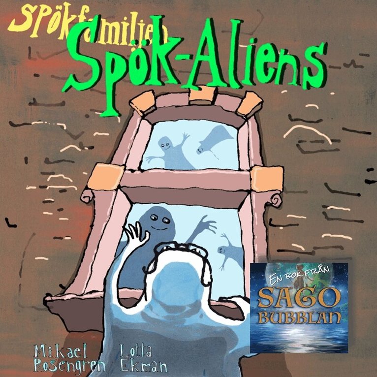 Mikael Rosengren - Spökfamiljen : Spök-Aliens, Ljudbok
