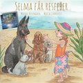 Selma fr resfeber