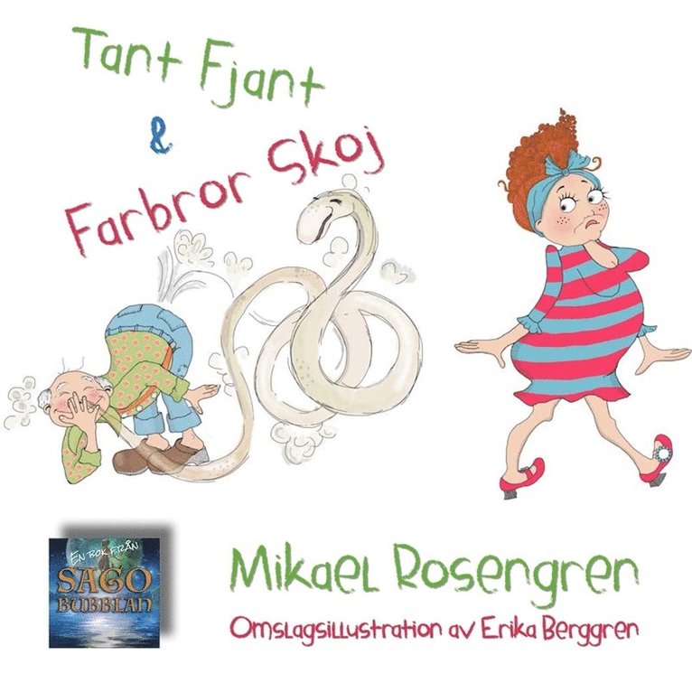 Mikael Rosengren - Tant Fjant och Farbror Skoj, Ljudbok