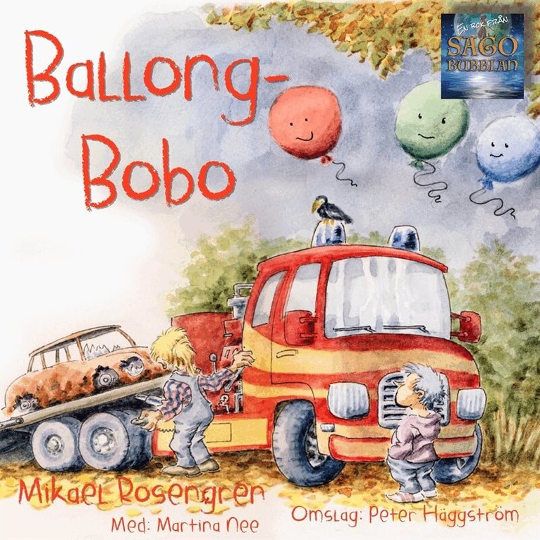 Mikael Rosengren - Ballong-Bobo, Ljudbok