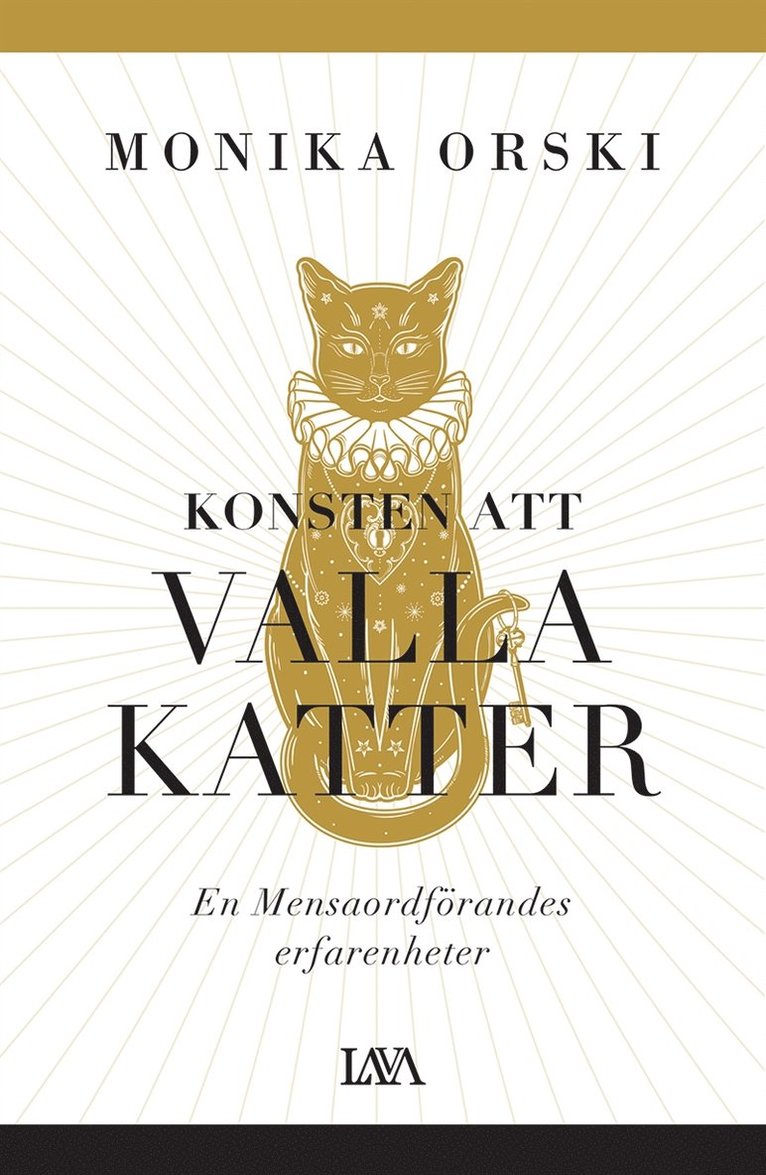 Monika Orski - Konsten att valla katter : en Mensaordförandes erfarenheter, E-bok