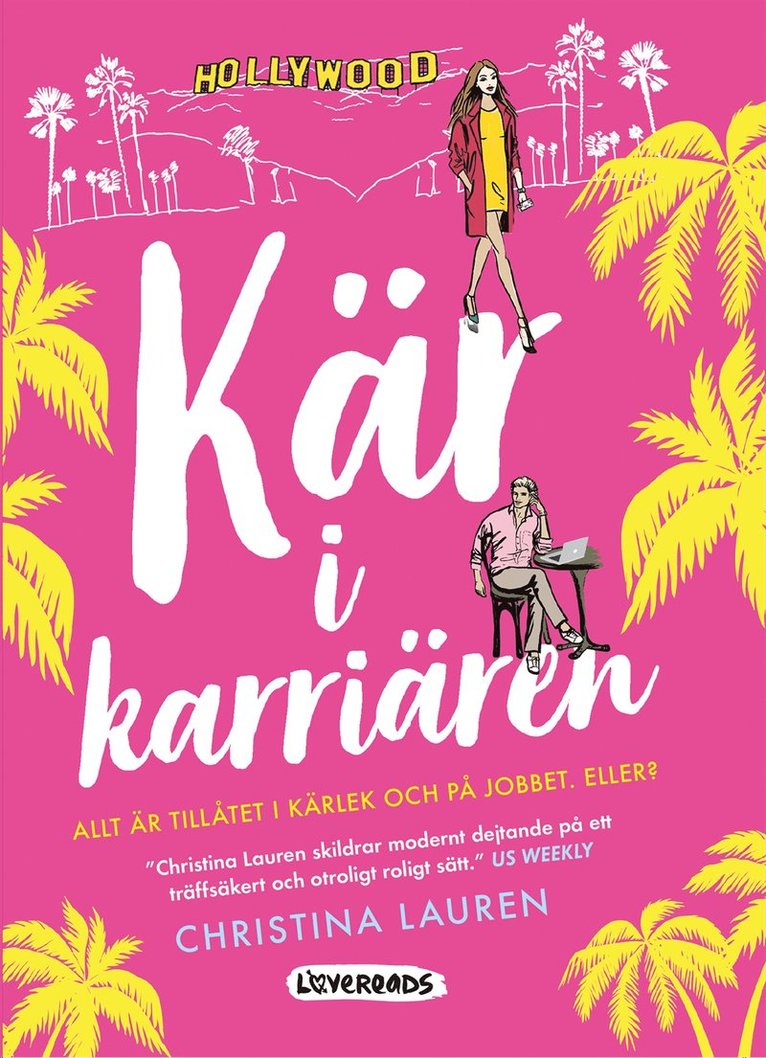 Christina Lauren - Kär i karriären, E-bok