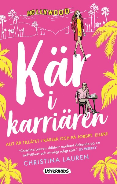 Christina Lauren Kär i karriären