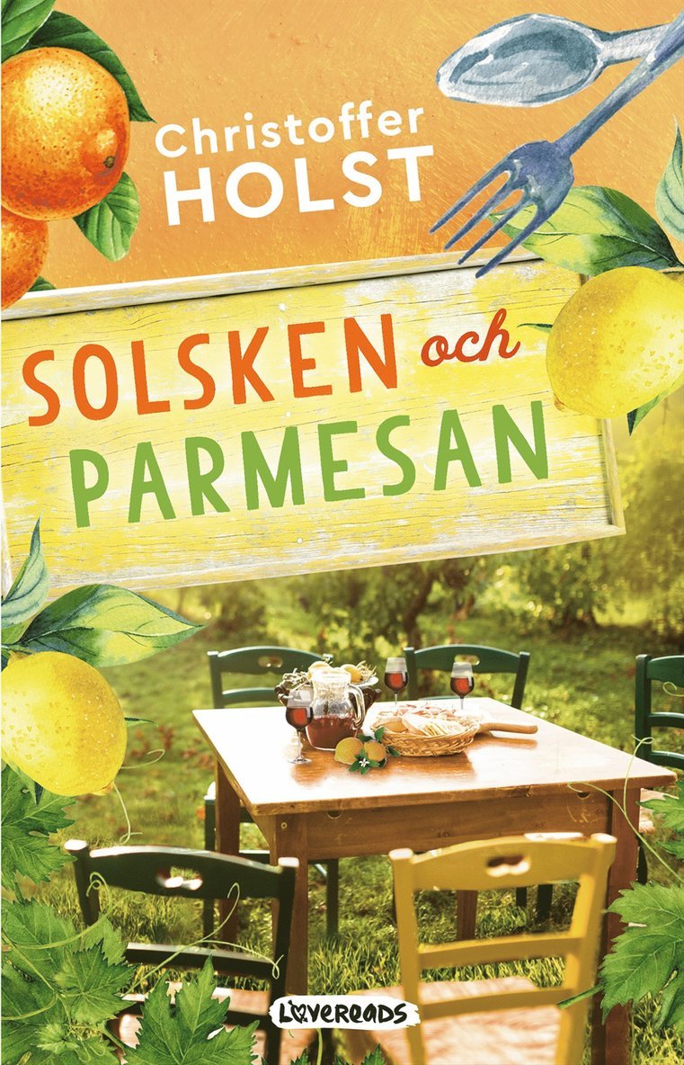 Christoffer Holst - Solsken och parmesan, E-bok