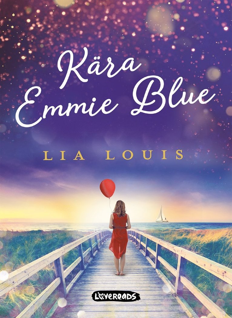 Lia Louis - Kära Emmie Blue, E-bok