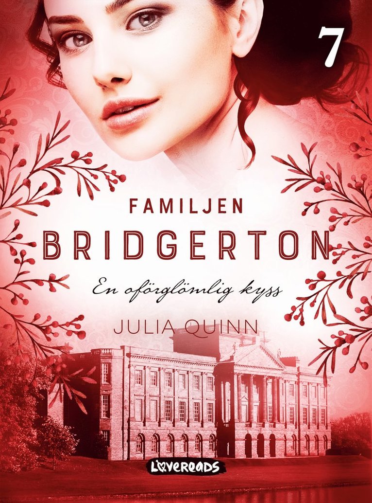 Julia Quinn - En oförglömlig kyss, E-bok