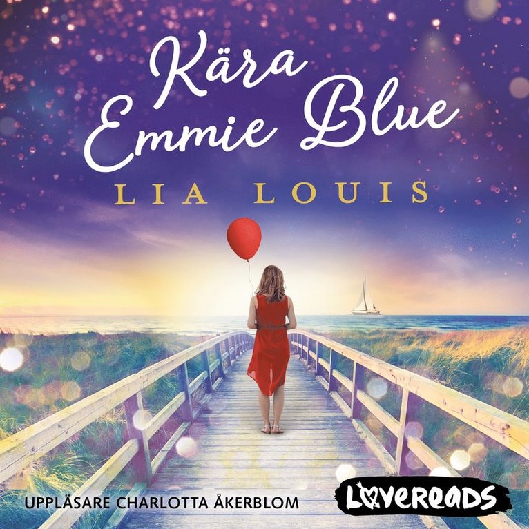 Lia Louis - Kära Emmie Blue, Ljudbok