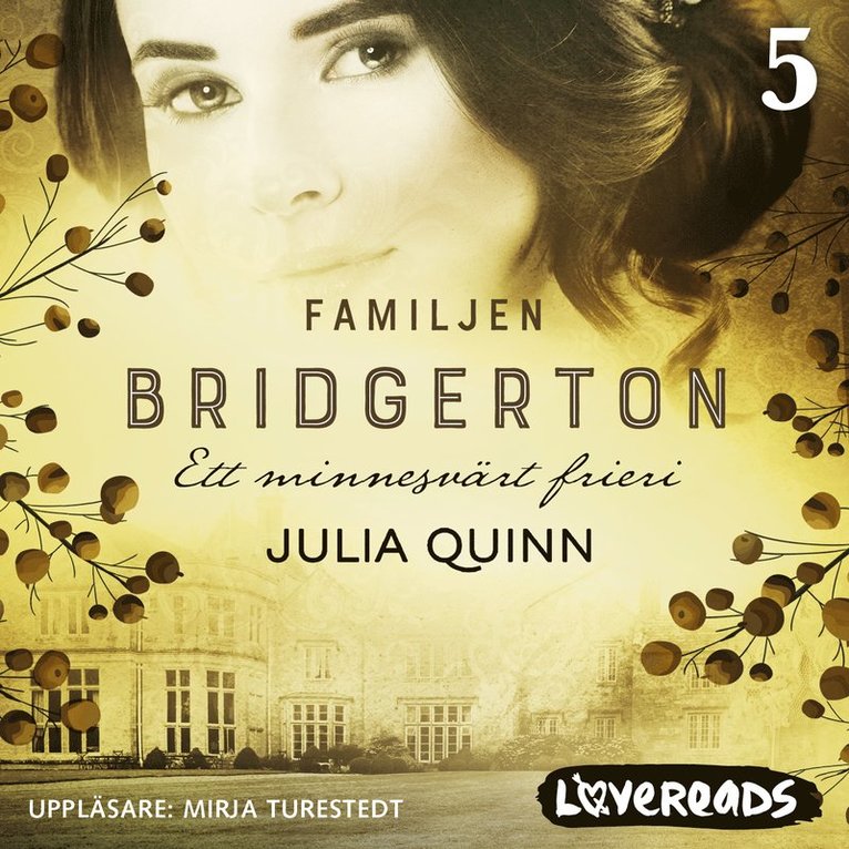 Julia Quinn - Ett minnesvärt frieri, Ljudbok