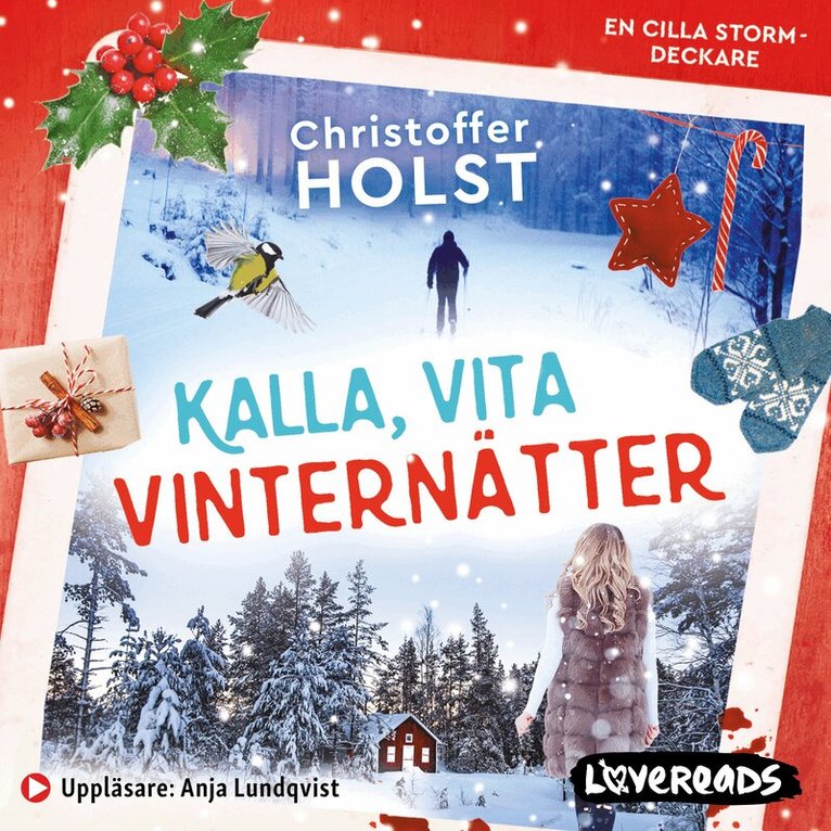 Christoffer Holst - Kalla, vita vinternätter, Ljudbok