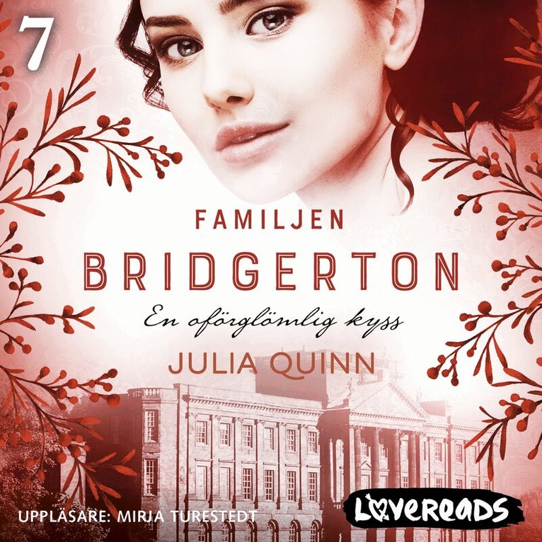 Julia Quinn - En oförglömlig kyss, Ljudbok