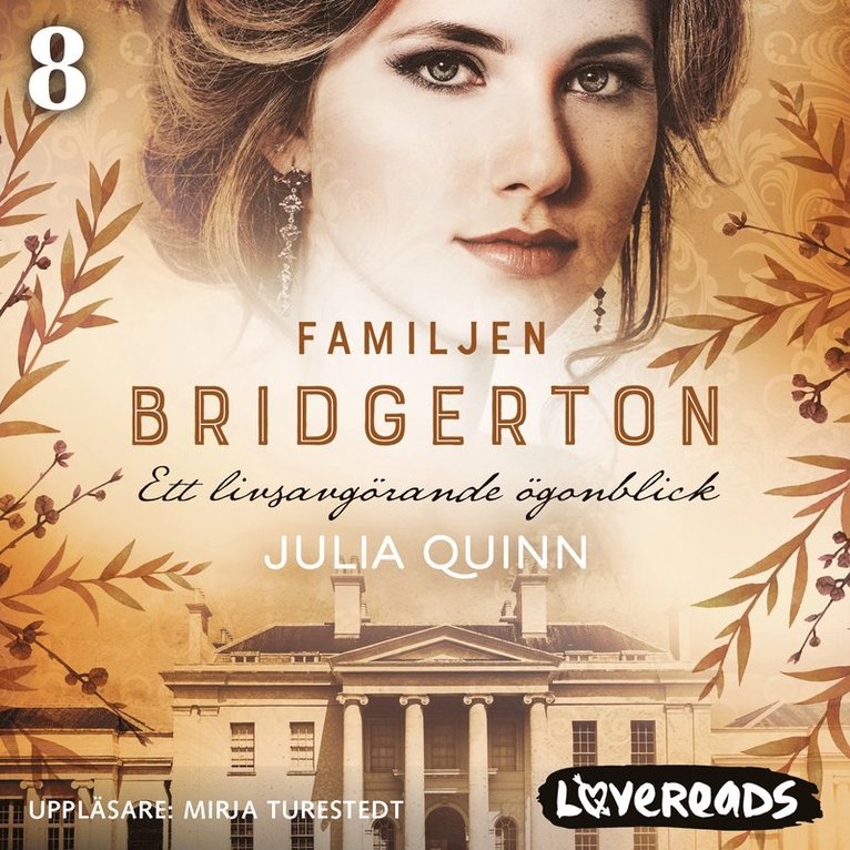 Julia Quinn - Ett livsavgörande ögonblick, Ljudbok