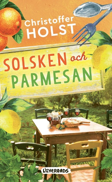 Christoffer Holst Solsken och parmesan