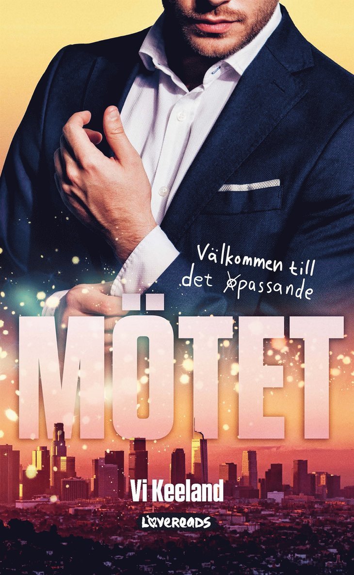 Vi Keeland - Mötet, E-bok