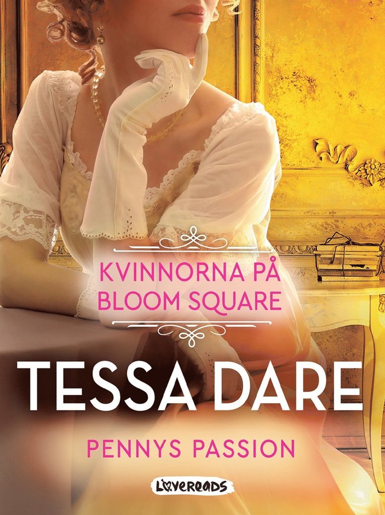 Tessa Dare - Pennys passion, E-bok