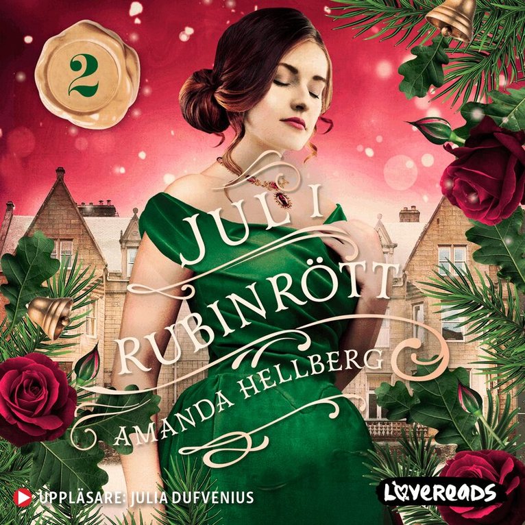 Amanda Hellberg - Jul i rubinrött, Ljudbok