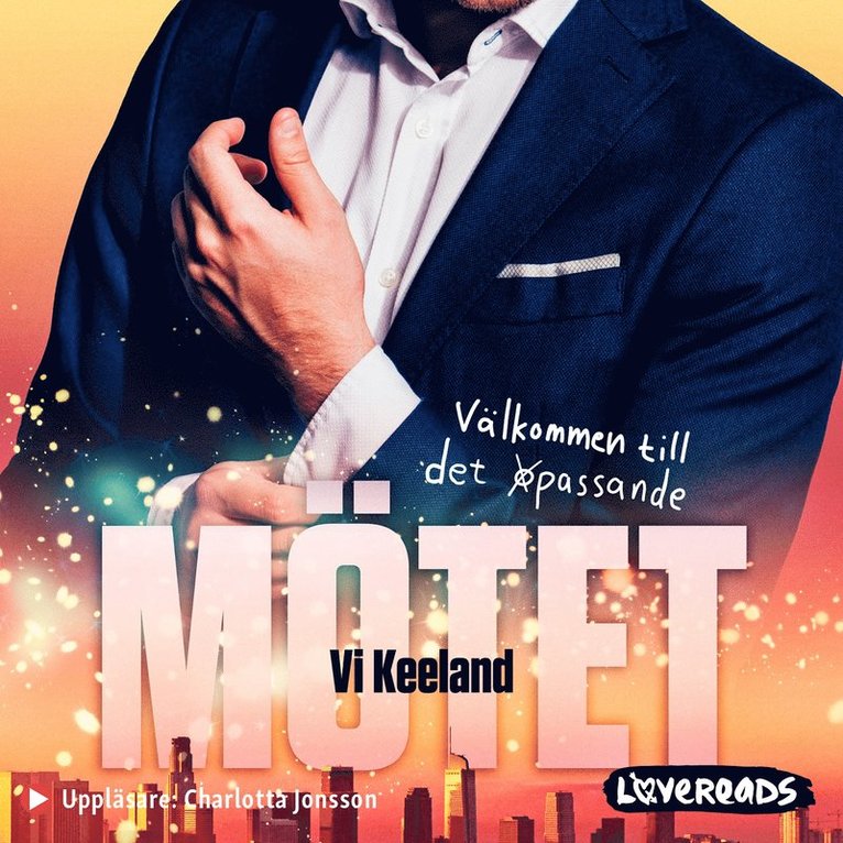 Vi Keeland - Mötet, Ljudbok