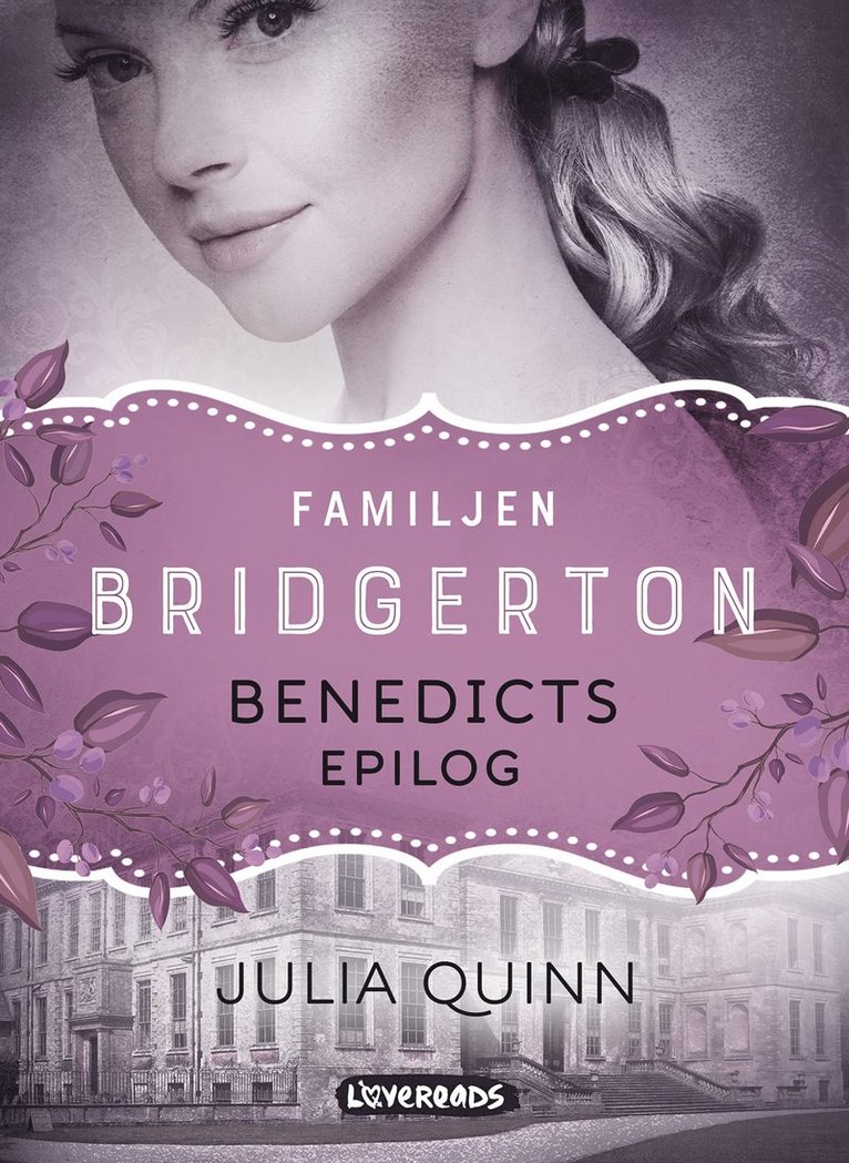 Julia Quinn - Benedicts epilog, E-bok