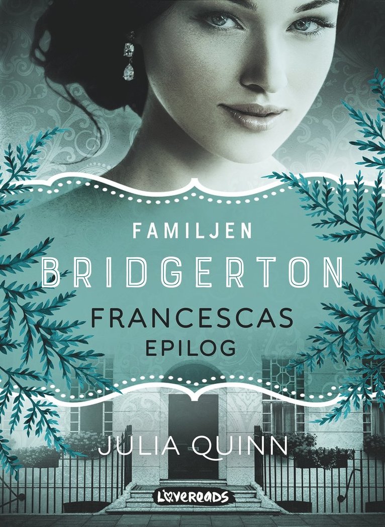Julia Quinn - Francescas epilog, E-bok