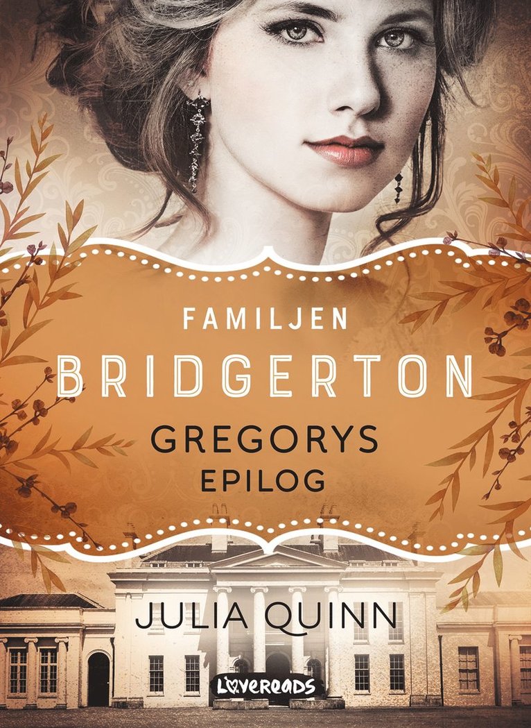 Julia Quinn - Gregorys epilog, E-bok